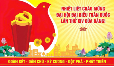 Đại hội XIV của Đảng- Dấu mốc chính trị trọng đại  trong kỷ nguyên vươn mình của dân tộc